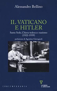 vaticano e hitler santa sede chiesa tedesca e nazismo 1922-1939