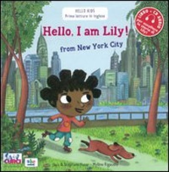 hello i am lily from new york city con cd audio