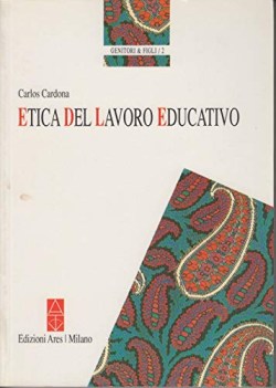 etica del lavoro educativo