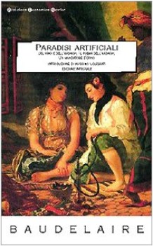 paradisi artificiali del vino e dell\'hashishil poema dell\'hashishun