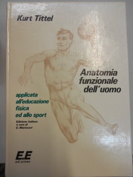 anatomia funzionale dell\'uomo