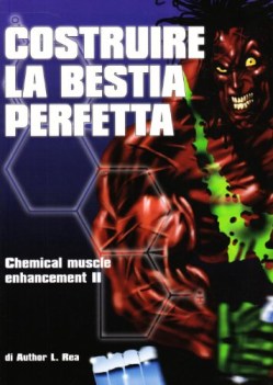 Chemical muscle enhancement 2: costruire la bestia perfetta FC