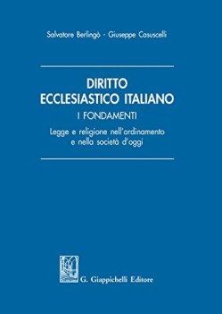 diritto ecclesiastico italiano i fondamenti legge e religione nello