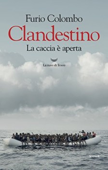 clandestino la caccia e aperta