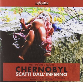 chernobyl scatti dall\' inferno ediz illustrata