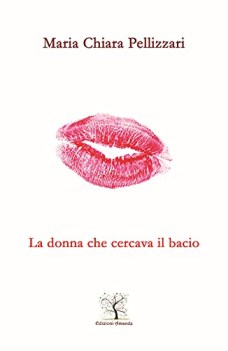 donna che cercava il bacio il silenzio pi bello  quello della