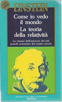 come io vedo il mondo la teoria della relativita