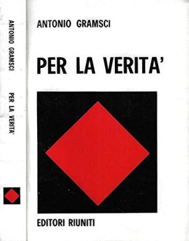 per la verita scritti 1913/1926