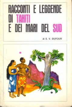 racconti e leggende di tahiti e dei mari del sud