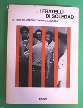 fratelli di soledad lettere dal carcere di george jackson