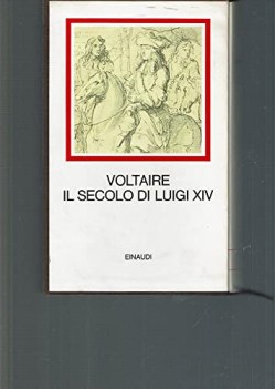 secolo di luigi xiv (i millenni)