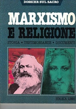 marxismo e religione  storia testimonianza documenti