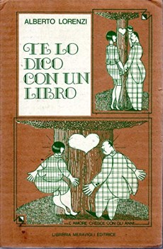 te lo dico con un libro l\'amore cresce con gli anni