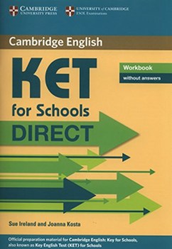 ket for schools direct wb nokey inglese, grammatica