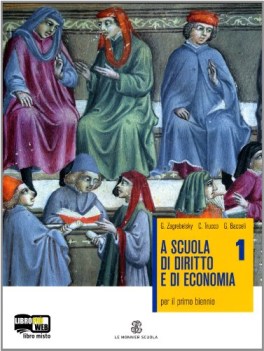 a scuola di diritto e di economia 1 diritto,economia,finanze