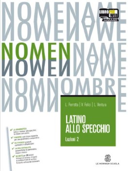 latino allo specchio, lezioni 2 latino, gramm.sint.eserc.