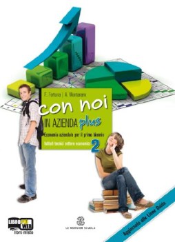 con noi in azienda plus 2 diritto,economia,finanze