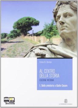 al centro della storia 1 ed.2011