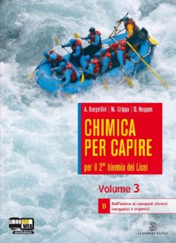 chimica per capire 3 dall\'atomo ai composti chimici inorganici e organici