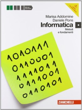 informatica metodi e fondamenti +dvdrom