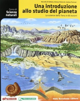 corso di scienze naturali INTRODUZIONE studio pianeta scienze x licei