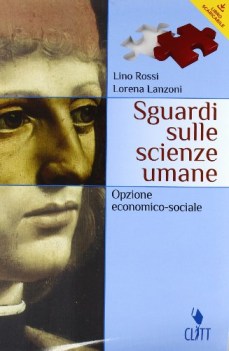 sguardi sulle scienze umane,econ.sociale materie tecn.itc,f,t,ipc