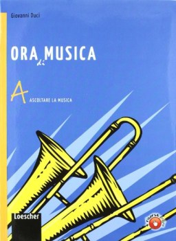 ora di musica a+b +cd musica,ed.mus.teatro,cine