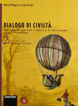 dialogo di civilta 2 storia scuola media