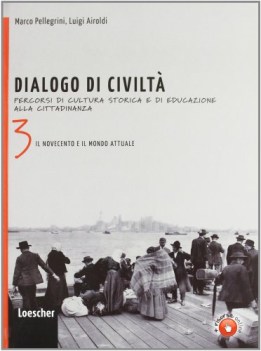 dialogo di civilta 3 storia scuola media