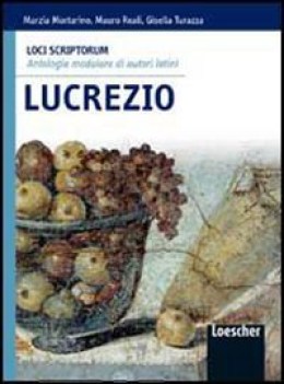 loci scriptorum, lucrezio latino, antologia tr.