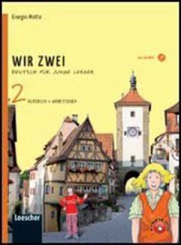 wir zwei 2 +esercizi +cd tedesco, grammatica