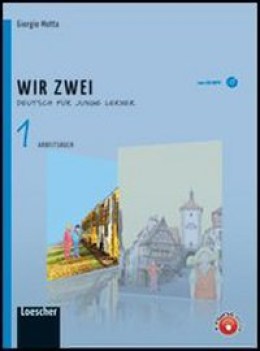 wir zwei arbeitsbuch 1 +cd tedesco, grammatica