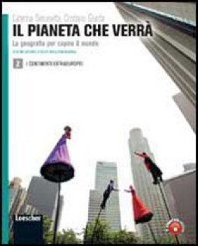 pianeta che verra 2 geografia ginn.e lic.sc.