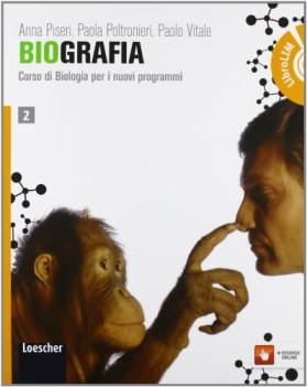 biografia 2 +dvd scienze licei e mag.