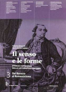 senso e le forme 3 italiano, antologia bn