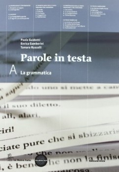 parole in testa, morfologia +prove italiano, gramm. sup.