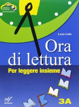 ora di lettura 3 +quad. +per leggere italiano, gramm. medie