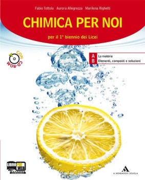 chimica per noi x 1biennio + cd chimica e merceologia