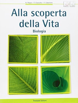 alla scoperta della vita, biologia scienze it