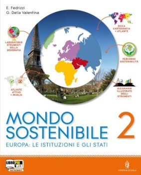 mondo sostenibile 2 +atl. geografia sc.media