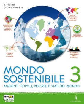 mondo sostenibile 3 +atl. geografia sc.media