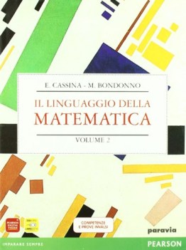 linguaggio della matematica, algebra 2 matematica x superiori