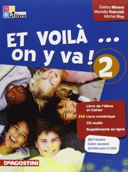 et voila on y va! 2 +cd francese, grammatica