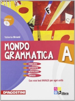 mondo grammatica a+b +cd italiano, gramm. medie