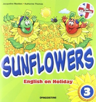 sunflowers 3 x elem. +cd+guida genitori