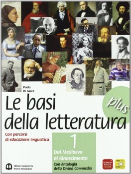 basi della letteratura plus 1 (3t) italiano, letteratura