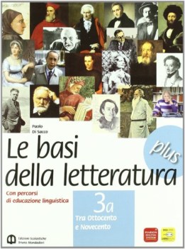 basi della letteratura plus 3a+3b italiano, letteratura