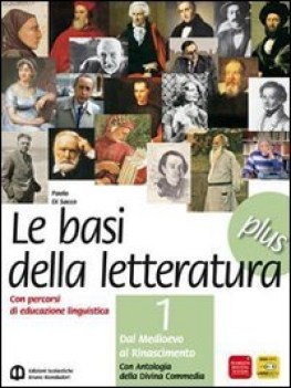 basi della letteratura plus 1 (2t) italiano, letteratura