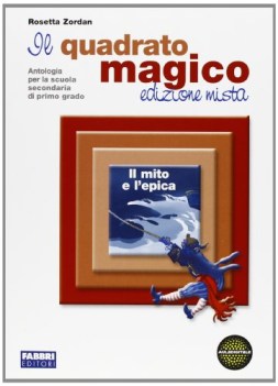 quadrato magico, mito e l\'epica italiano, antologia media