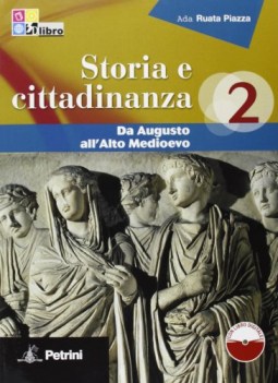 storia e cittadinanza 2 +cd storia biennio lic e 1 mg